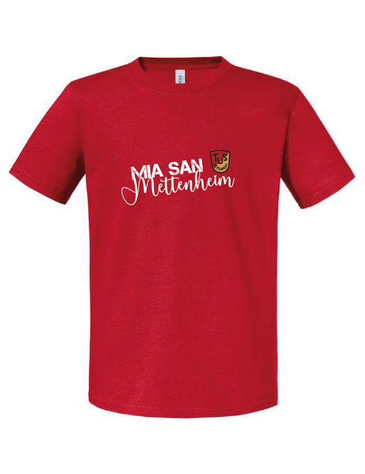 T-Shirt "Mia san Mettenheim!"